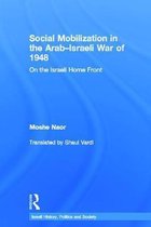 Social Mobilization in the Arab/Israeli War of 1948