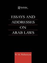 Essays and Addresses on Arab Laws