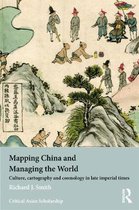 Mapping China & Managing The World
