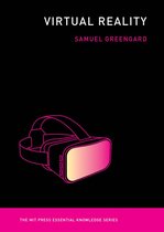 The MIT Press Essential Knowledge series - Virtual Reality