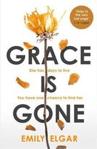 Grace is Gone The gripping psychological thriller inspired by a shocking reallife story