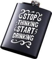 Stop Thinking Start Drinking Heupfles - 236 ml - RVS