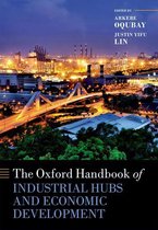 Oxford Handbooks - The Oxford Handbook of Industrial Hubs and Economic Development