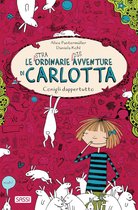 Le (stra)ordinarie (dis)avventure di Carlotta 1 - Conigli dappertutto
