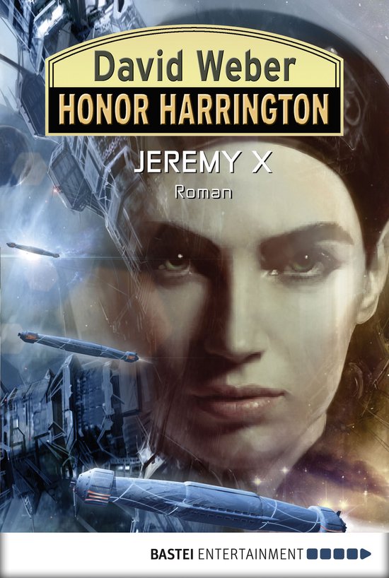Honor Harrington 23 - Honor Harrington: Jeremy X (ebook), David Weber |  9783838704517... | bol.com