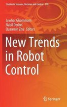Studies in Systems, Decision and Control- New Trends in Robot Control