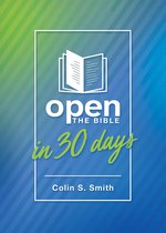 Ten Keys Unlocking the Bible - Open the Bible in 30 Days