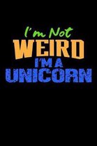 I'm Not Weird I'm A Unicorn: Blood Pressure Logbook