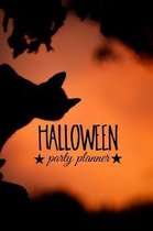 Halloween Party Planner: Plan The Perfect Halloween Party Notebook Journal