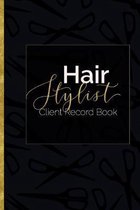 Hair Stylist Client Record Book: Organizer for Small Salon Business