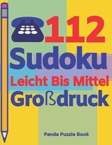 112 Sudoku Leicht Bis Mittel Großdruck