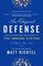 Elegant Defense, An The Extraordinary New Science of the Immune System A Tale in Four Lives