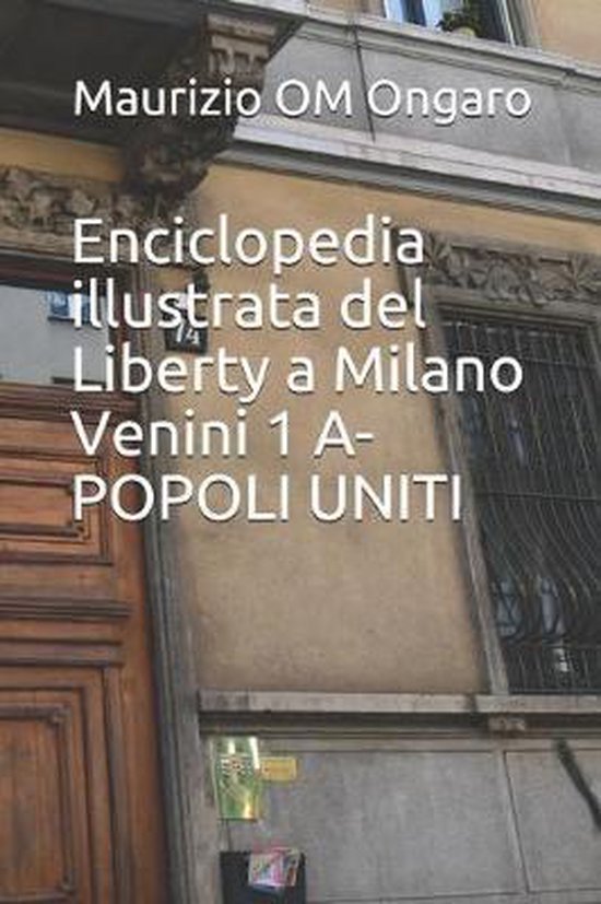 Liberty- Enciclopedia illustrata del Liberty a Milano Venini ... - cover