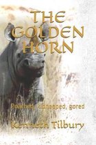 The Golden Horn: Poached, kidnapped, gored