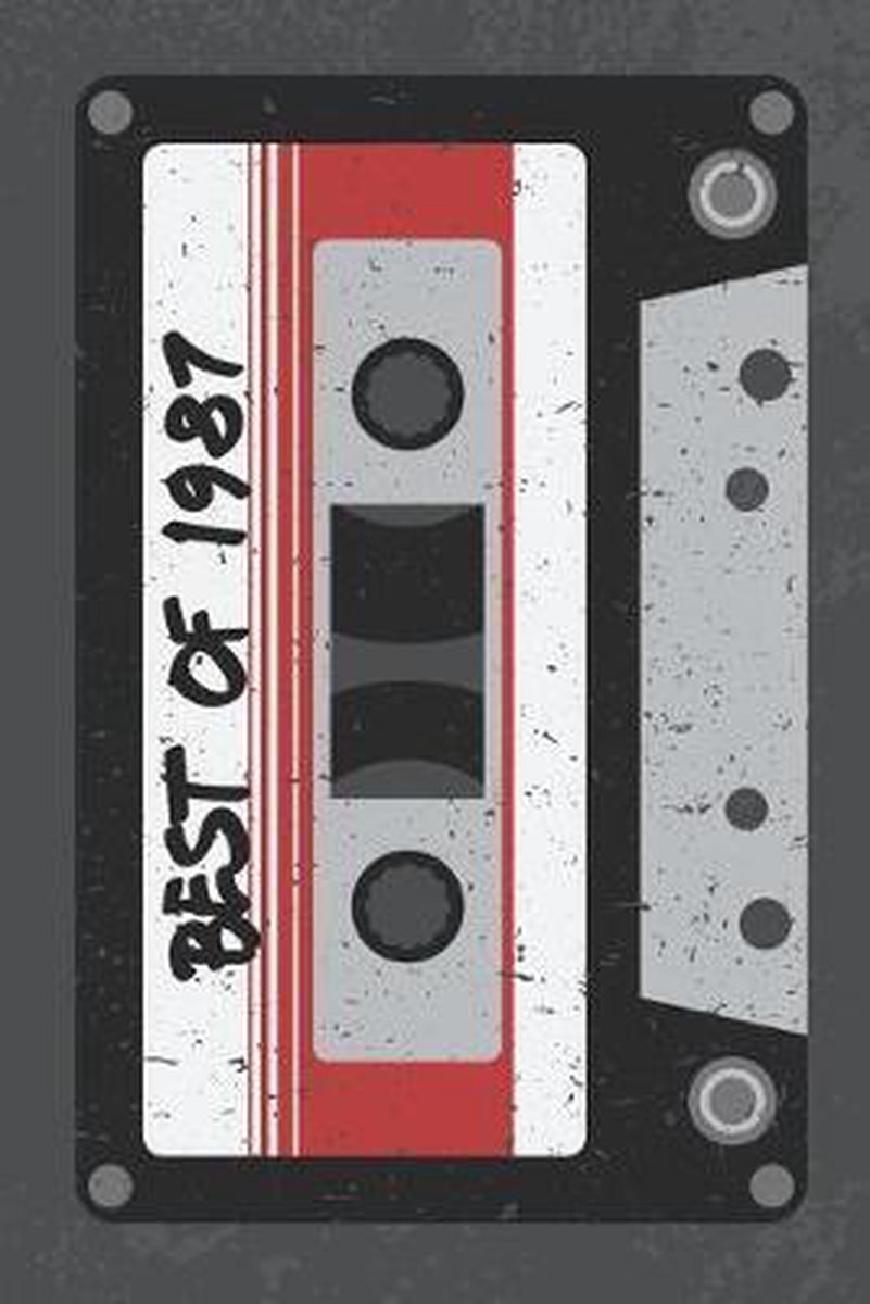 Best of 1987: A Retro Blank Lined Notebook For Fans Of The 1980s, Vintage Music Cassette Mix Tape - Culture Of Pop
