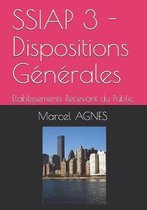SSIAP 3 - Dispositions G�n�rales: Etablissements Recevant du Public