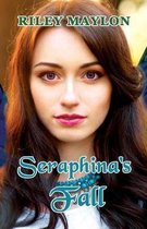 Seraphina's Fall