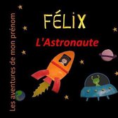 Felix l'Astronaute