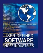 User-Defined Software: User-Oriented Software Development and Delivery - A Compliment to Agility