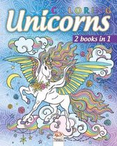Coloring Unicorns - 2 books in 1