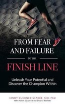 From Fear and Failure to the Finish Line