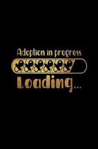 Adoption In Progress Loading