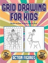 Books on how to draw step by step (Grid drawing for kids - Action Figures)