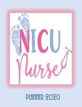 NICU Nurse Planner 2020: Diary Self Care Journal: Month at Glance, Week to Page, Mood Tracker, Habit Tracker, Me Time Log, Journal Pages & More