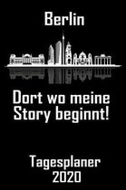Berlin Dort wo meine Story beginnt - Tagesplaner 2020