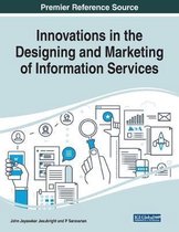 Innovations in the Designing and Marketing of Information Services