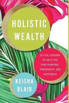 Holistic Wealth