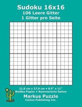 Sudoku 16x16 - 106 leere Gitter: 1 Gitter pro Seite; 21,6 cm x 27,9 cm; 8,5'' x 11''; Wei�es Papier; Seitenzahlen; Su Doku; Nanpure; 16 x 16 R�tseltafel