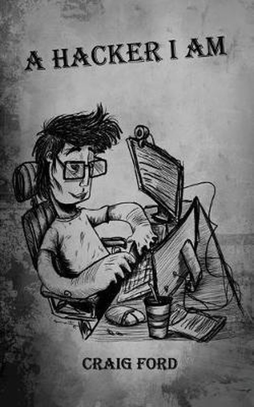 A Hacker I Am-A Hacker, I Am - cover