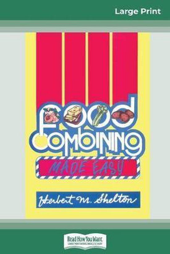 food-combining-made-easy-herbert-m-shelton-9780369316370-boeken-bol