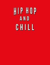 Hip Hop And Chill