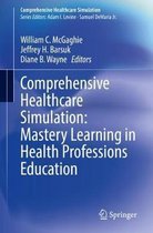 Comprehensive Healthcare Simulation