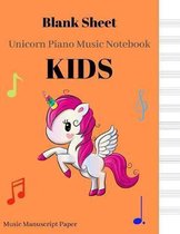 Blank Sheet Unicorn Piano Music Notebook Kids: 120 Pages of Wide Staff Paper (8.5x11) for Unicorn & Music Lovers