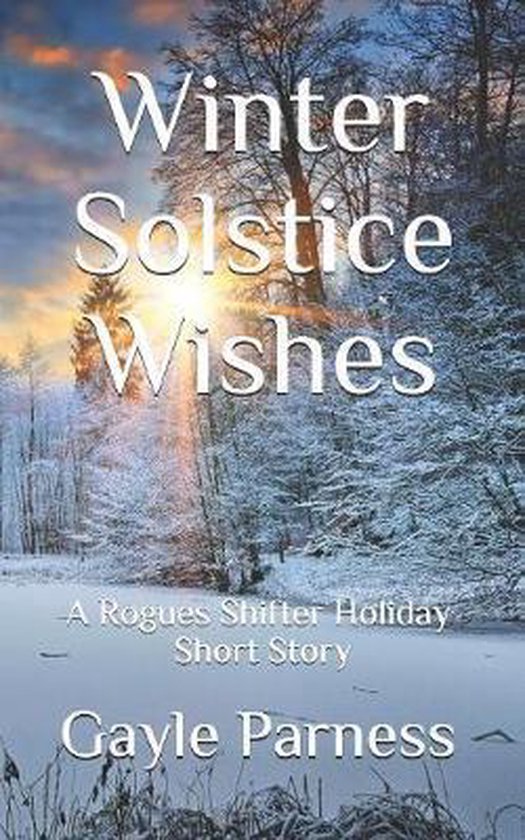 Foto: Rogues shifter winter solstice wishes
