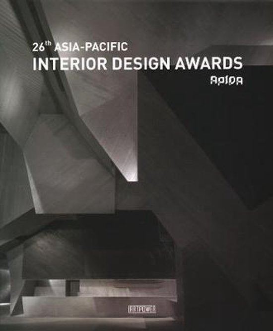 26th Asia-Pacific Interior Design Awards, Artpower International ...