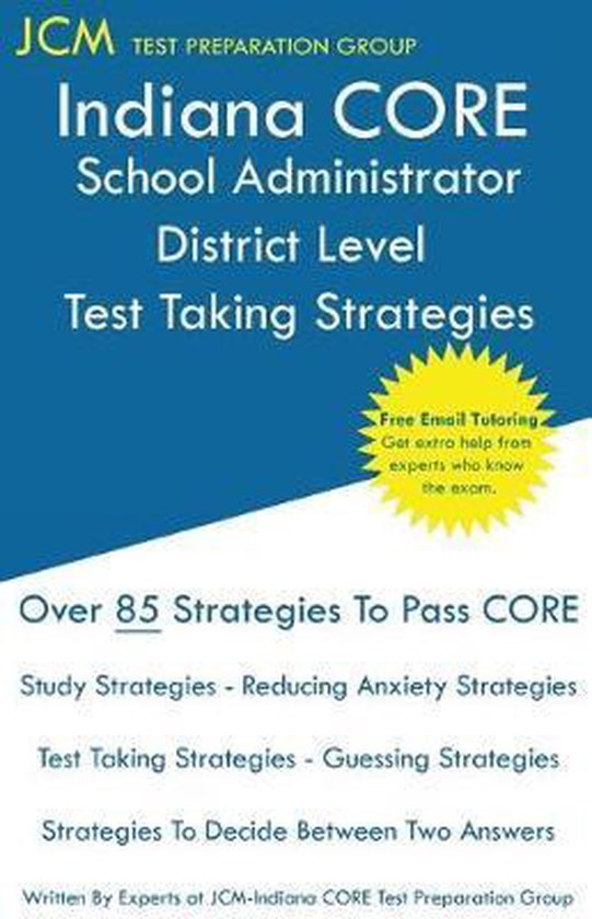 Indiana CORE School Administrator District Level - Test Taki ... - cover