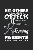 Hit others first fencing: 6x9 Fencing - blank with numbers paper - notebook - notes