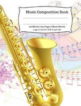 Music Composition Book, Music Sheets: 100 Sheets, 200 Pages, Sheet Music 7.44 x 9.69 in, 18.8 x 24.6cm