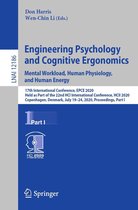 Lecture Notes in Computer Science 12186 - Engineering Psychology and Cognitive Ergonomics. Mental Workload, Human Physiology, and Human Energy