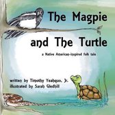 The Magpie and the Turtle