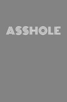 asshole: asshole agenda/journal/notebook