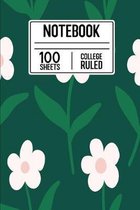 Notebook 100 Sheets College Ruled: 100 Page Notebook Or Journal For Professionals and Students, Teachers and Writers