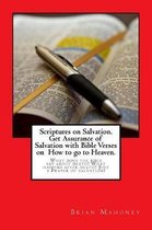 Scriptures on Salvation. Get Assurance of Salvation with Bible Verses on How to go to Heaven.