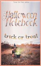 Halloween notebook. Trick or treat