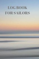 Log Book for Sailors: Captains Logbook and Voyage Journal