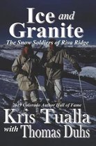 Ice and Granite: The Snow Soldiers of Riva Ridge
